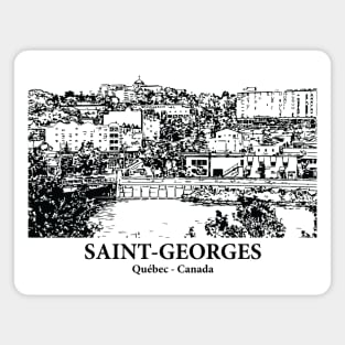 Saint-Georges - Québec Magnet